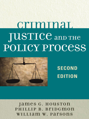cover image of Criminal Justice and the Policy Process